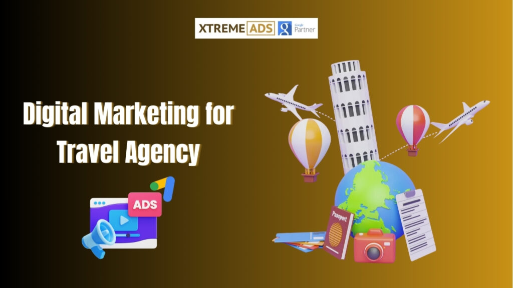 Digital Marketing for Travel Agency