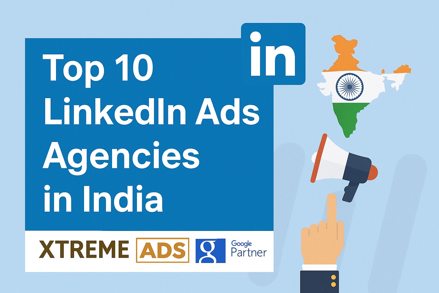 Top 10 LinkedIn Ads Agency in India
